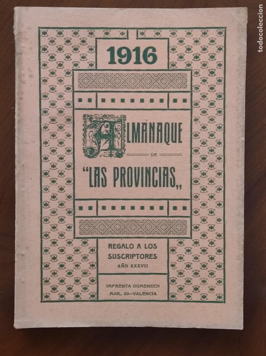 Coleccionismo de Revistas y Peri&oacute;dicos: ALMANAQUE DE LAS PROVINCIAS PARA 1916 - 264 P&Aacute;GINAS DE INFORMACI&Oacute;N Y ANUNCIOS