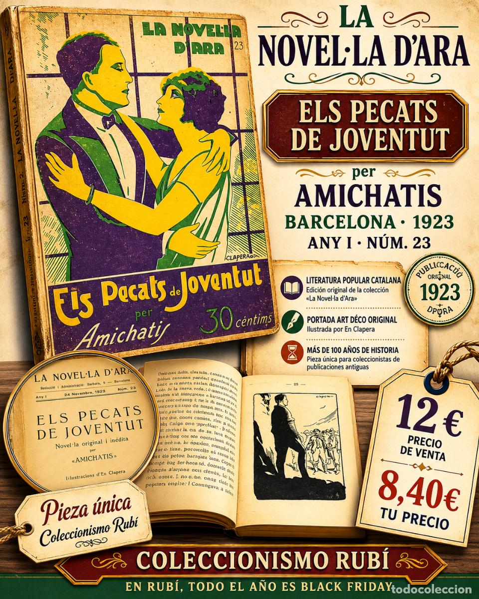 Coleccionismo de Revistas y Peri&oacute;dicos: LA NOVEL&middot;LA D'ARA N.&ordm; 23 | ELS PECATS DE JOVENTUT | AMICHATIS | BARCELONA 1923