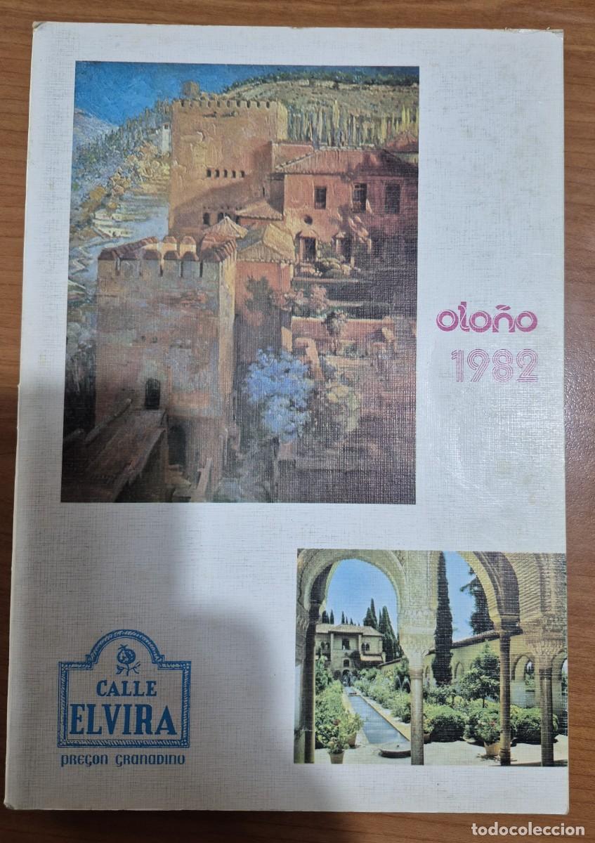 Coleccionismo de Revistas y Peri&oacute;dicos: Calle Elvira. Granada. Oto&ntilde;o 1982
