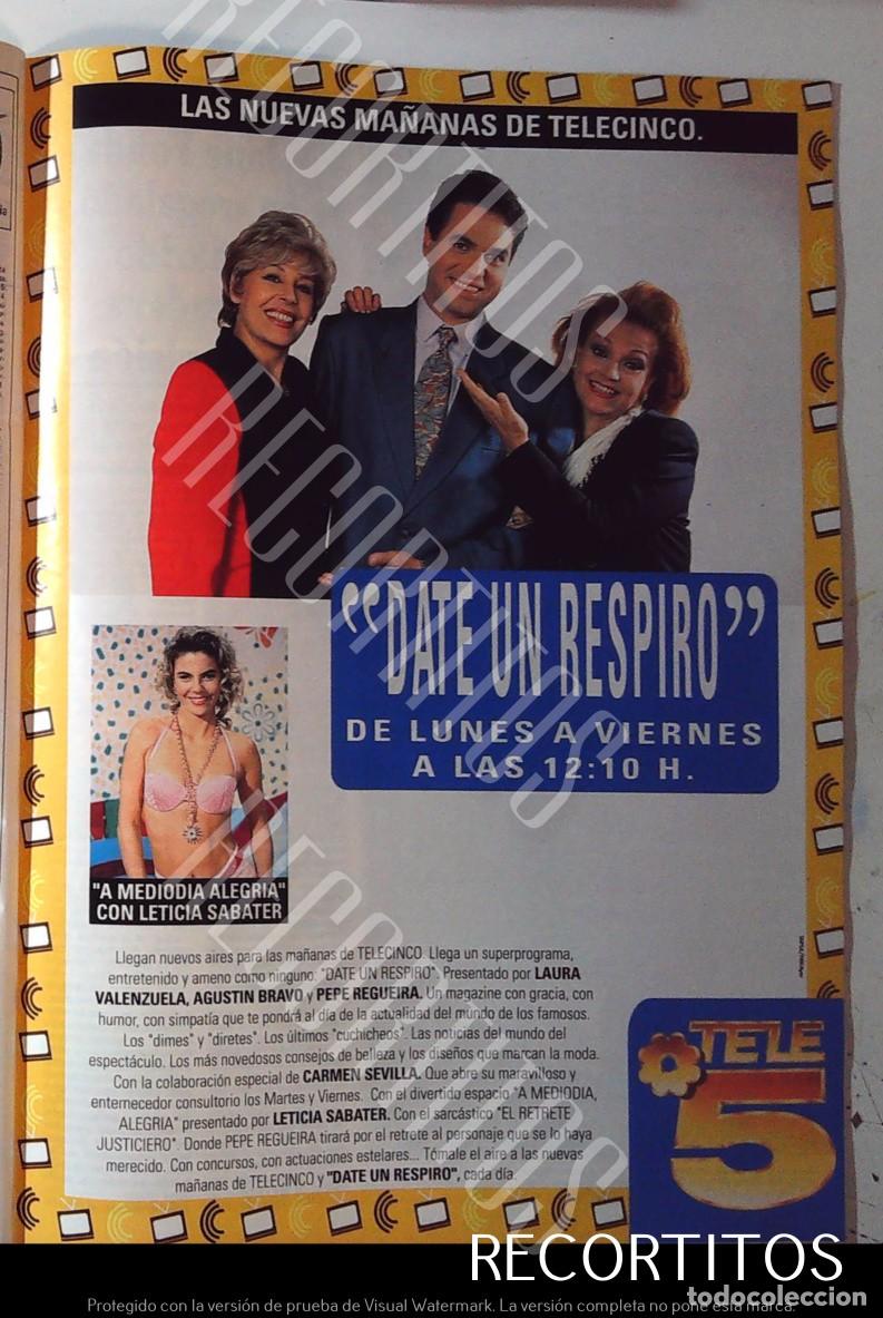 Coleccionismo de Revistas y Peri&oacute;dicos: DATE UN RESPIRO TELE CINCO AGUSTIN BRAVO CARMEN SEVILLA LAURA VALENZUELA LETICIA SABATER