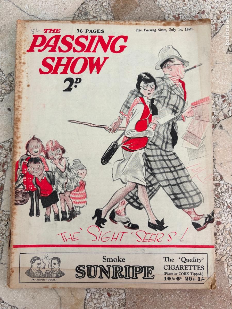 Coleccionismo de Revistas y Peri&oacute;dicos: THE PASSING SHOW, JULY 14, 1928. 36 P&Aacute;GINAS. THE SIGHT SEERS. SUNRIPE. PRATS ETHYL PETROL.