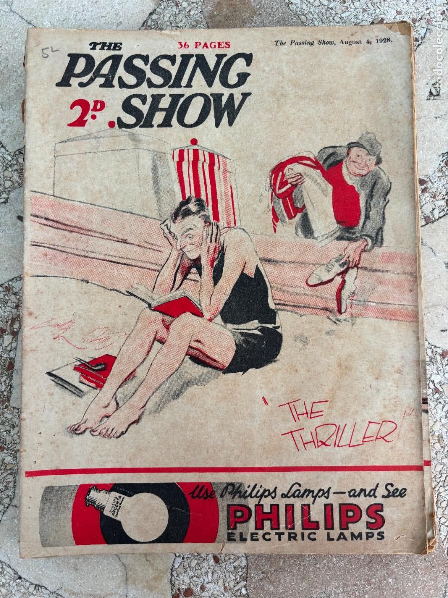 Coleccionismo de Revistas y Peri&oacute;dicos: THE PASSING SHOW, AUGUST 4, 1928. 36 P&Aacute;GINAS. THE THRILLER. PHILIPS, ELECTRIC LAMPS.
