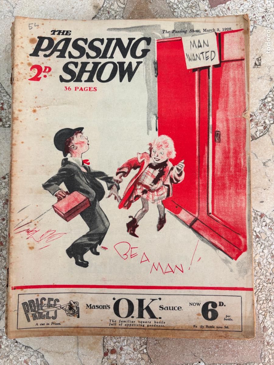 Coleccionismo de Revistas y Peri&oacute;dicos: THE PASSING SHOW, MARCH 3, 1928. 36 P&Aacute;GINAS. BE A MAN. MASON'S SAUCE.