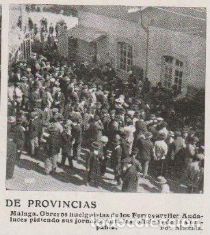 Sammeln von Zeitschriften und Zeitungen: * M&Aacute;LAGA * Obreros huelguistas de los Ferrocarriles andaluces - 1912