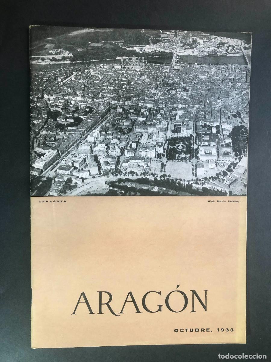 Coleccionismo de Revistas y Peri&oacute;dicos: ARAG&Oacute;N /Octubre 1933 /ZARAGOZA ( Mart&iacute;n Chivite ) MUEL / EXPLORADORES BORJA-TARAZONA /BENASQUE