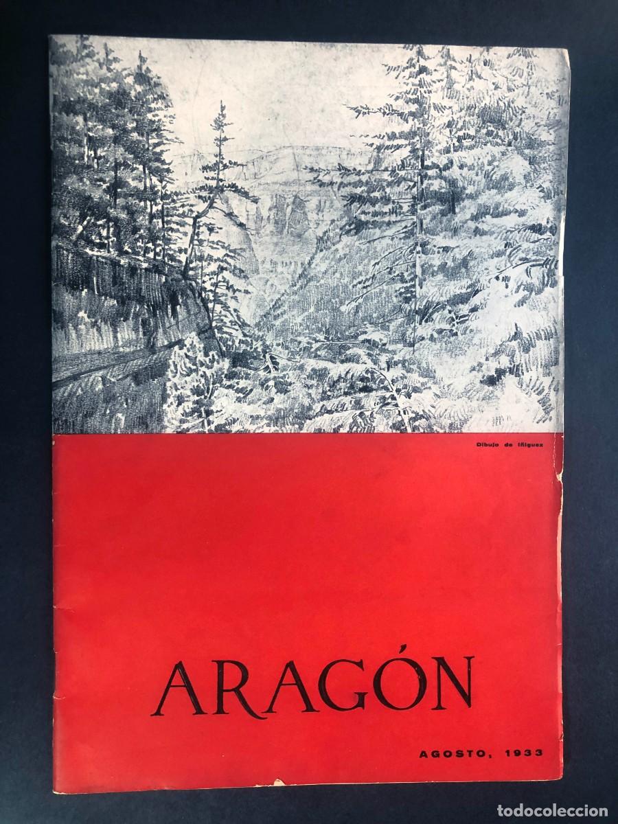 Coleccionismo de Revistas y Peri&oacute;dicos: REVISTA ARAG&Oacute;N /Agosto 1933 /SAN JU&Aacute;N DE LA PE&Ntilde;A ( Huesca ) MONTA&Ntilde;EROS CAMPAMENTOS