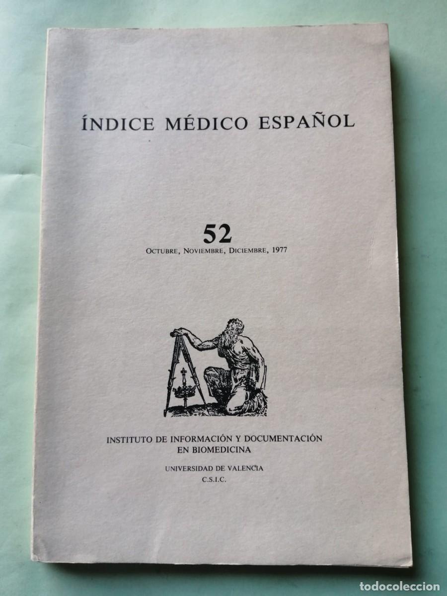 Coleccionismo de Revistas y Peri&oacute;dicos: INDICE MEDICO ESPA&Ntilde;OL (NUMERO 52) 1977. UNIVERSIDAD DE VALENCIA