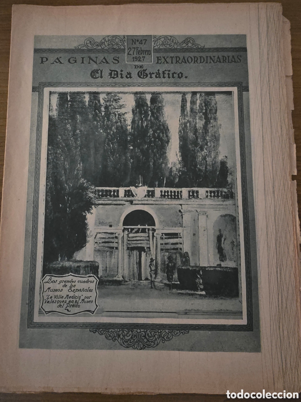 Collection Magazines and Newspapers: PAGINAS EXTRAORDINARIAS DE EL DIA GRAFICO,NUMERO 47, A&Ntilde;O 1927,(BARCELONA)
