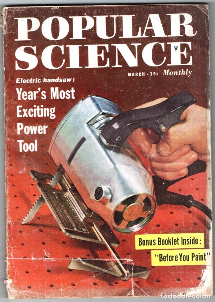Coleccionismo de Revistas y Peri&oacute;dicos: 1958 MARZO POPULAR SCIENCE THE WORLD&acute;S MOST PAMPERED VEHICLES YEAR&acute;S MOST EXCITING 268 PAG INGLES