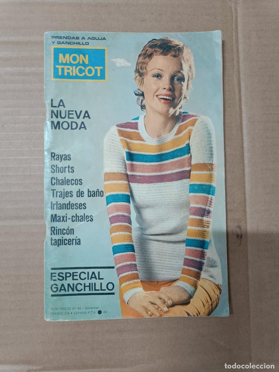 Collection Magazines and Newspapers: ANTIGUA REVISTA DE MODA MON TRICOT, NUMERO 92, ESPECIAL GANCHILLO, FOTOS DE MARRUECOS -P25