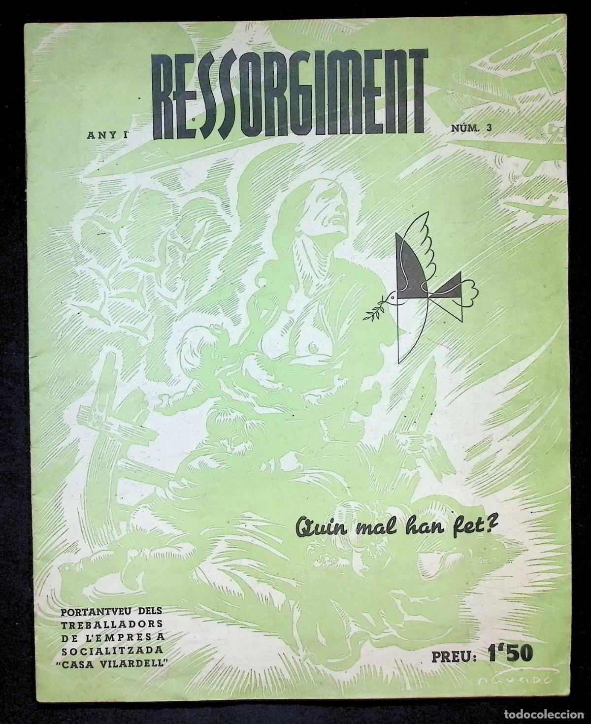 Coleccionismo de Revistas y Peri&oacute;dicos: RESSORGIMENT. PORTANTVEU DELS TREBALLADORS DE L'EMPRESA SOCIALITZADA CASA VINARDELL. N&Uacute;M. 3, 1937