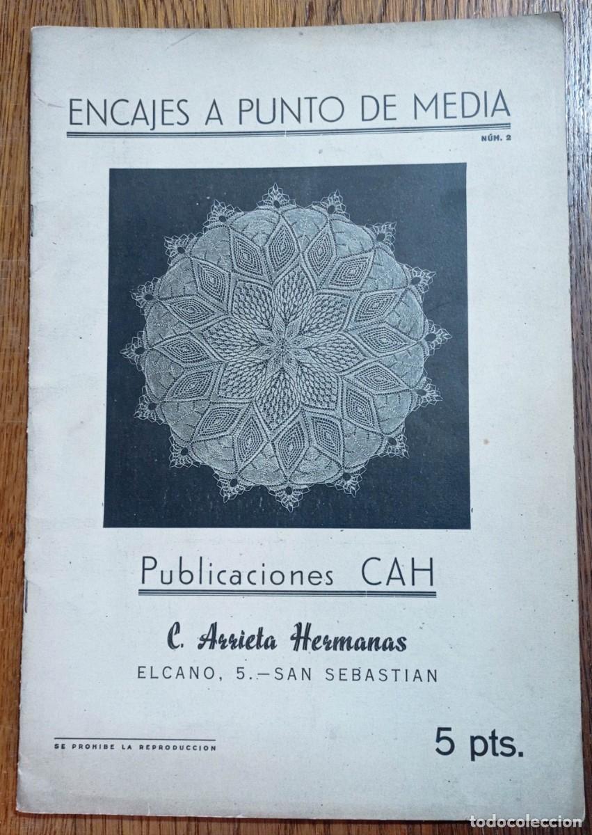 Coleccionismo de Revistas y Peri&oacute;dicos: ENCAJES A PUNTO DE MEDIA. N&ordm; 2 PUBLICACIONES CAH ARRIETA HERMANAS SAN SEBASTIAN