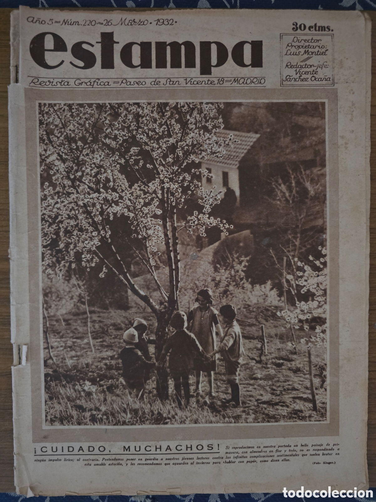 Collection Magazines and Newspapers: ESTAMPA,NUMERO 220,A&Ntilde;O 1932(REVISTA GRAFIGA-PASEO DE SAN VICENTE-MADRID)