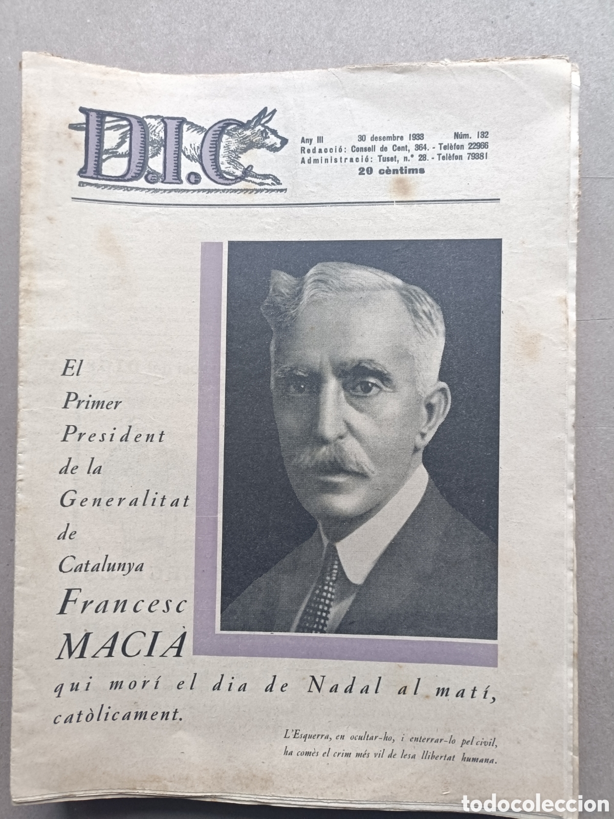Coleccionismo de Revistas y Peri&oacute;dicos: Revista D.I.C DIC Mort d'en Francesc Maci&agrave; n&ordm;132 30 de desembre de 1933 La Lliga Regionalista