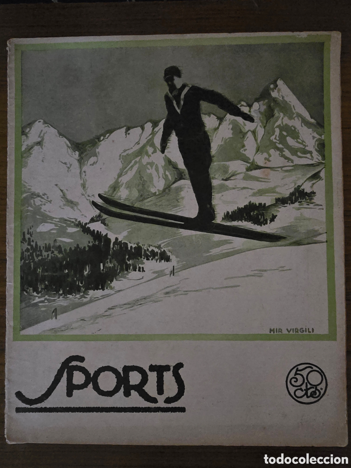 Sammeln von Zeitschriften und Zeitungen: SPORTS,MIR VIRGILI,NUMERO 25,A&Ntilde;O 1924,(BUICK ABADAL)