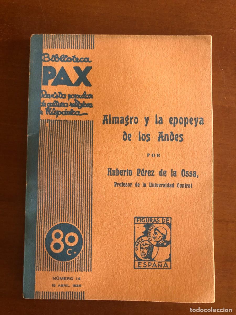 Colecionismo de Revistas e Jornais: La Biblioteca Pax N&ordm; 14: Almagro y la epopeya de los Andes