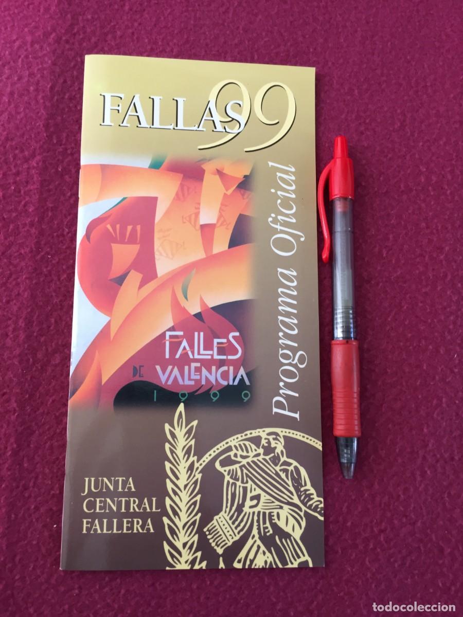 Collezionismo di Riviste e Giornali: PROGRAMA OFICIAL DE LA JUNTA OFICIAL FALLERA 1999 - FALLAS DE VALENCIA