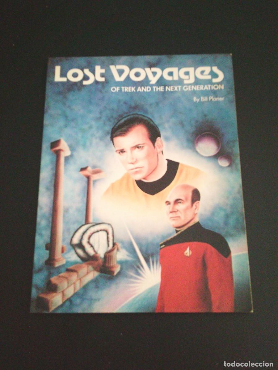 Collezionismo di Riviste e Giornali: LOST VOYAGES OF TREK AND THE NEXT GENERATION - BY BILL PLANER - BUEN ESTADO - EN INGLES -CJ 241