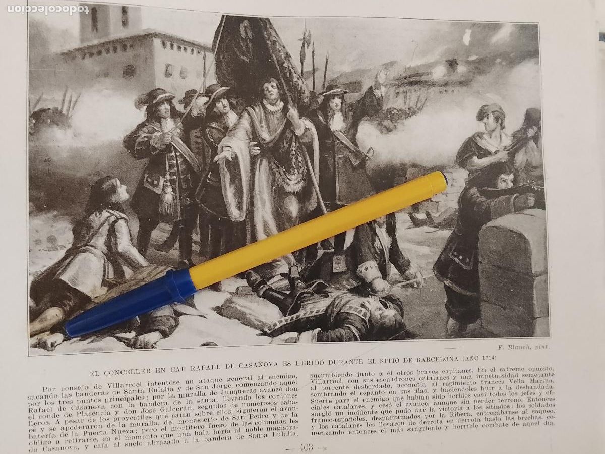 Coleccionismo de Revistas y Peri&oacute;dicos: hoja libro 1909 - EL CONCELLER EN CAP RAFAEL DE CASANOVA HERIDO DURANTE SITO DE BARCELONA 1714