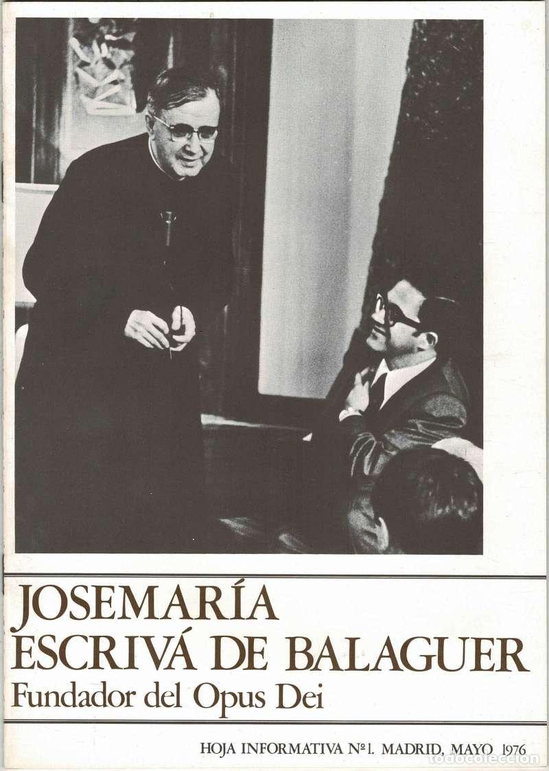 Coleccionismo de Revistas y Peri&oacute;dicos: Josemar&iacute;a Escriv&aacute; de Balaguer. Fundador del Opus Dei. Hoja Informativa N&ordm; 1, 1976