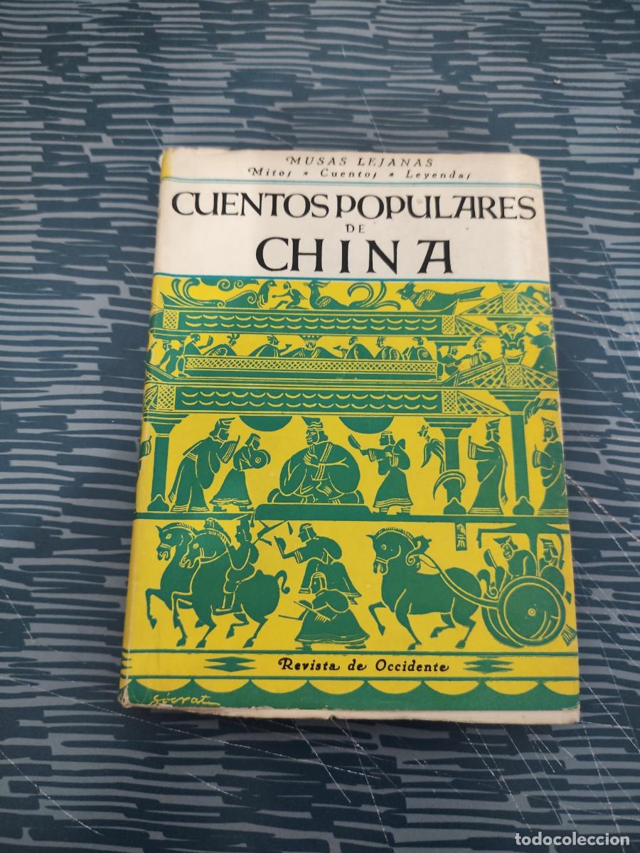Coleccionismo de Revistas y Peri&oacute;dicos: CUENTOS POPULARES DE CHINA, REVISTA DE OCCIDENTE,1944,179 P&Aacute;GINAS.