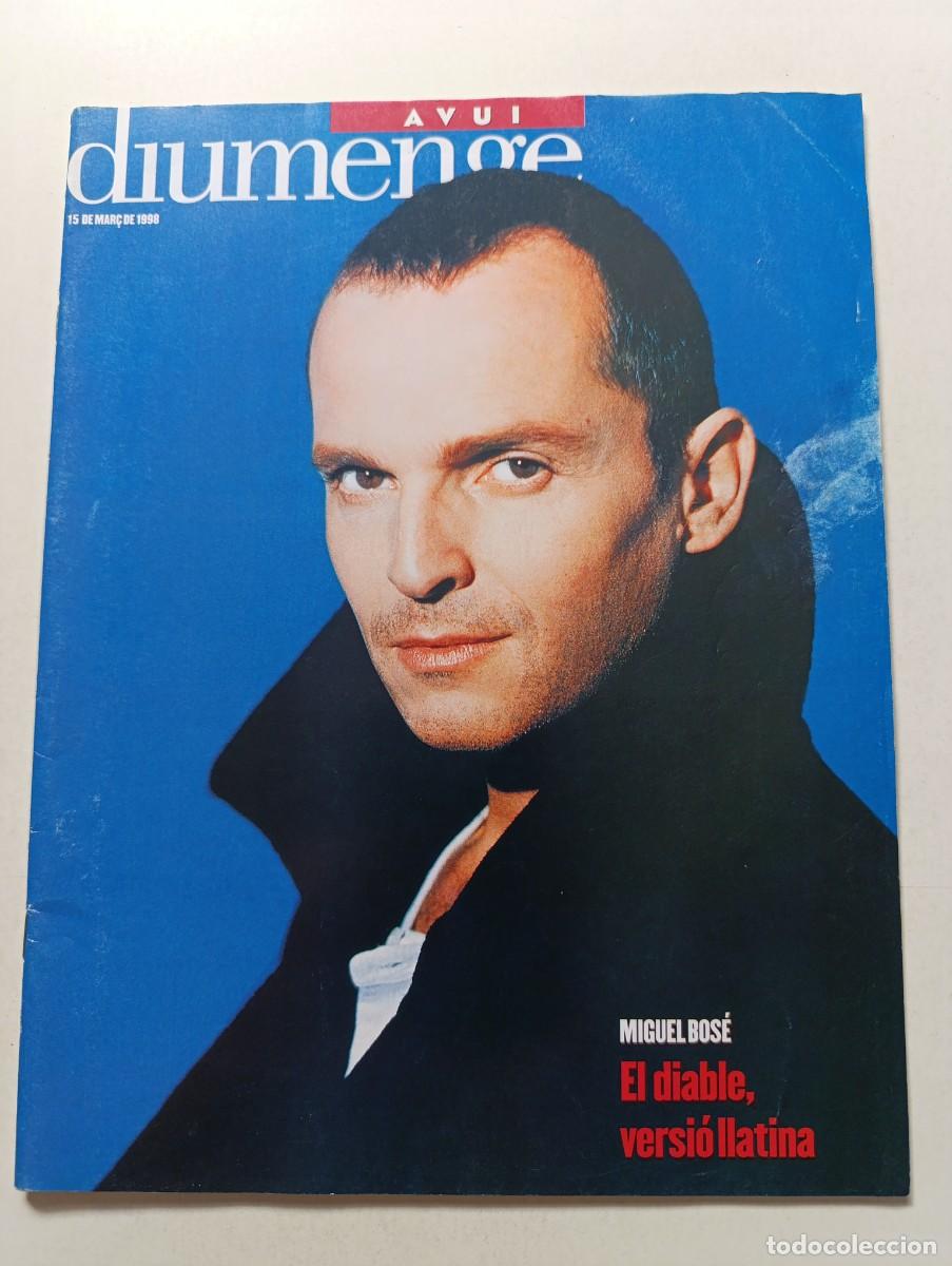 Coleccionismo de Revistas y Peri&oacute;dicos: Revista AVUI DIUMENGE 15 marzo 1998 Miguel Bos&eacute; Mortadelo y Filem&oacute;n Francisco Ib&aacute;&ntilde;ez Jordi Galceran