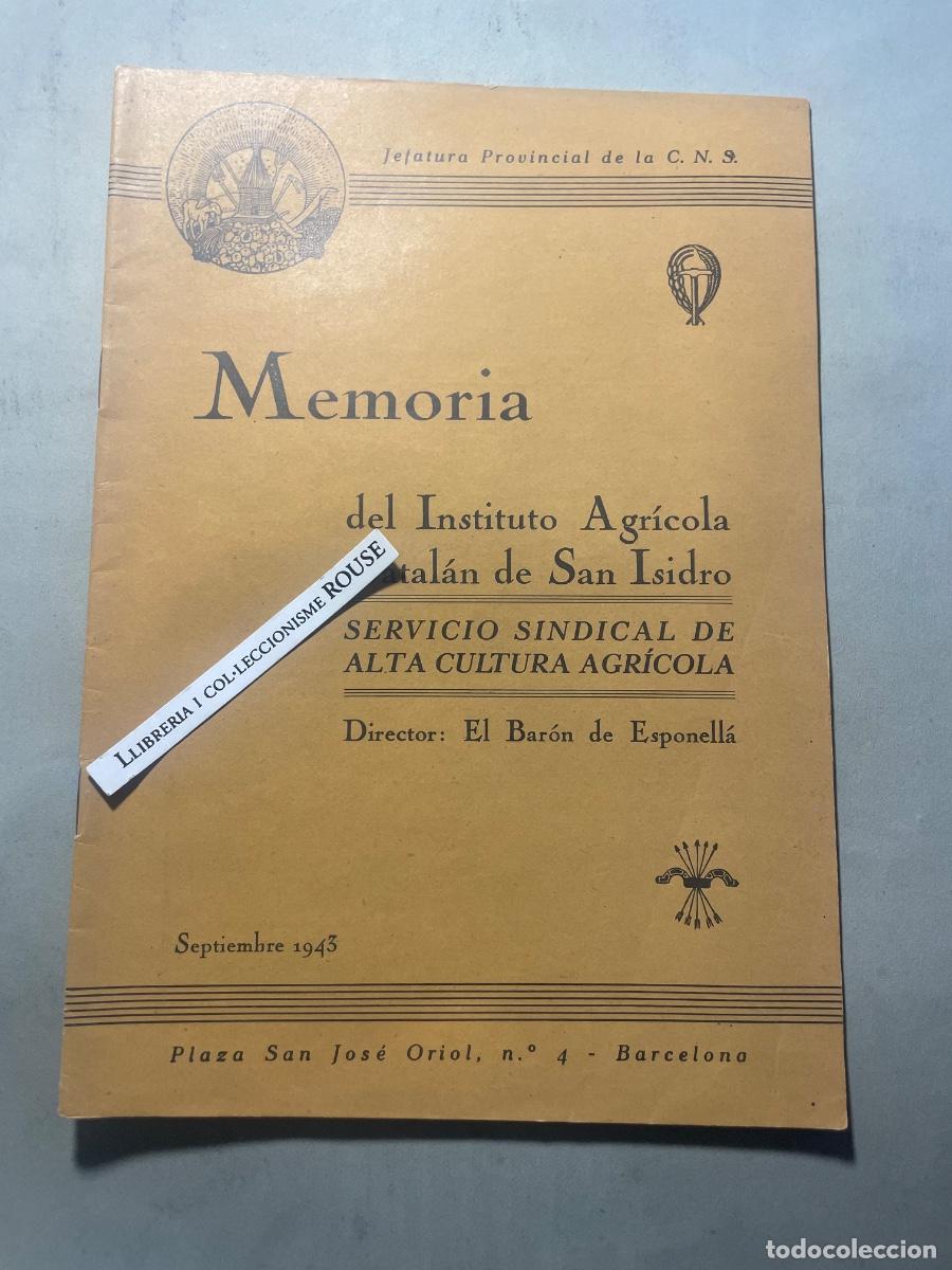 Coleccionismo de Revistas y Peri&oacute;dicos: AGRICULTURA - ANTIGUA PUBLICACI&Oacute;N - MEMORIA DEL INSTITUTO AGRICOLA CATAL&Aacute;N SAN ISIDRO , DIRECTOR O