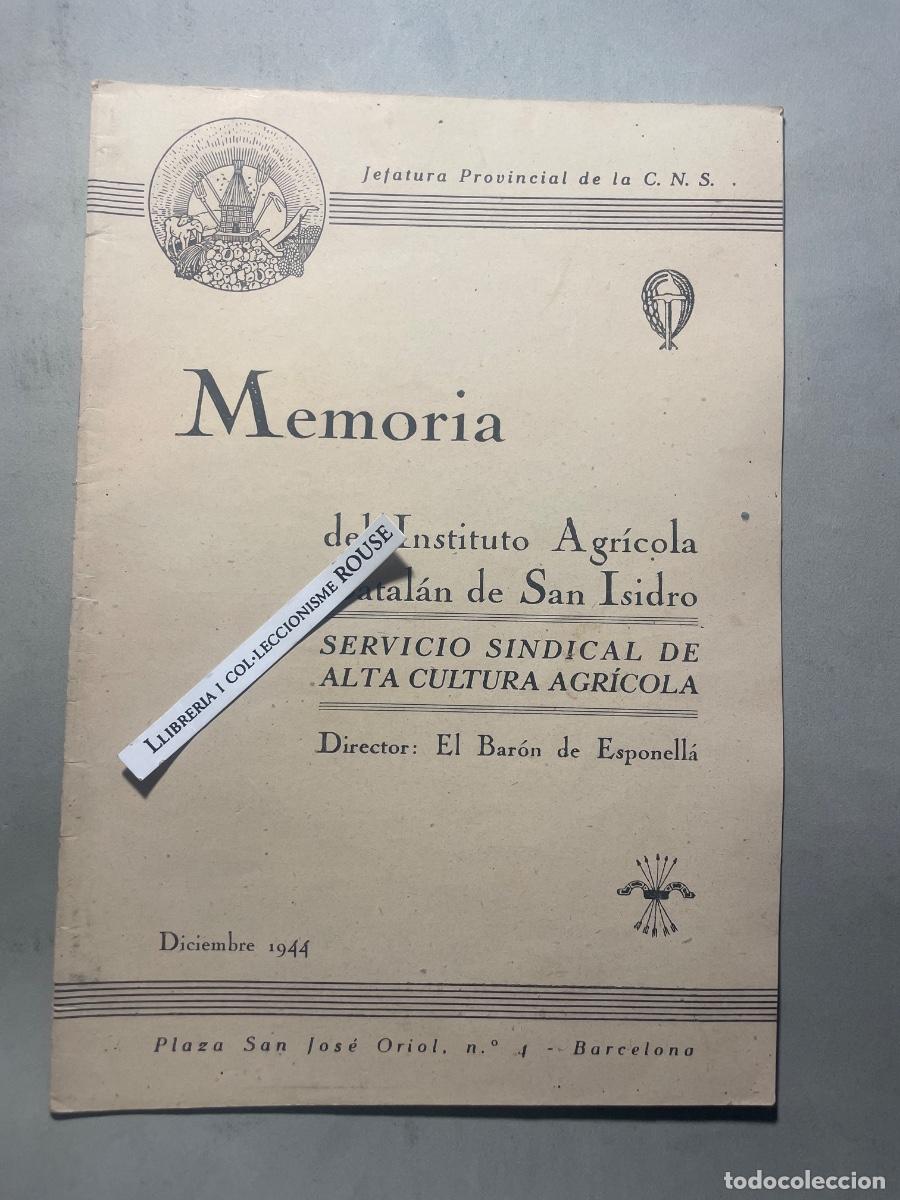 Coleccionismo de Revistas y Peri&oacute;dicos: AGRICULTURA - ANTIGUA PUBLICACI&Oacute;N - MEMORIA DEL INSTITUTO AGRICOLA CATAL&Aacute;N SAN ISIDRO , DIRECTOR O