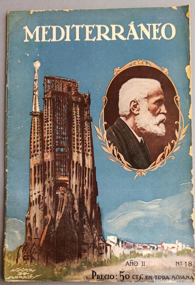 Coleccionismo de Revistas y Peri&oacute;dicos: REVISTA MEDITERR&Aacute;NEO. N&Uacute;MERO ESPECIAL DEDICADO A GAUD&Iacute;. BARCELONA, 1927.