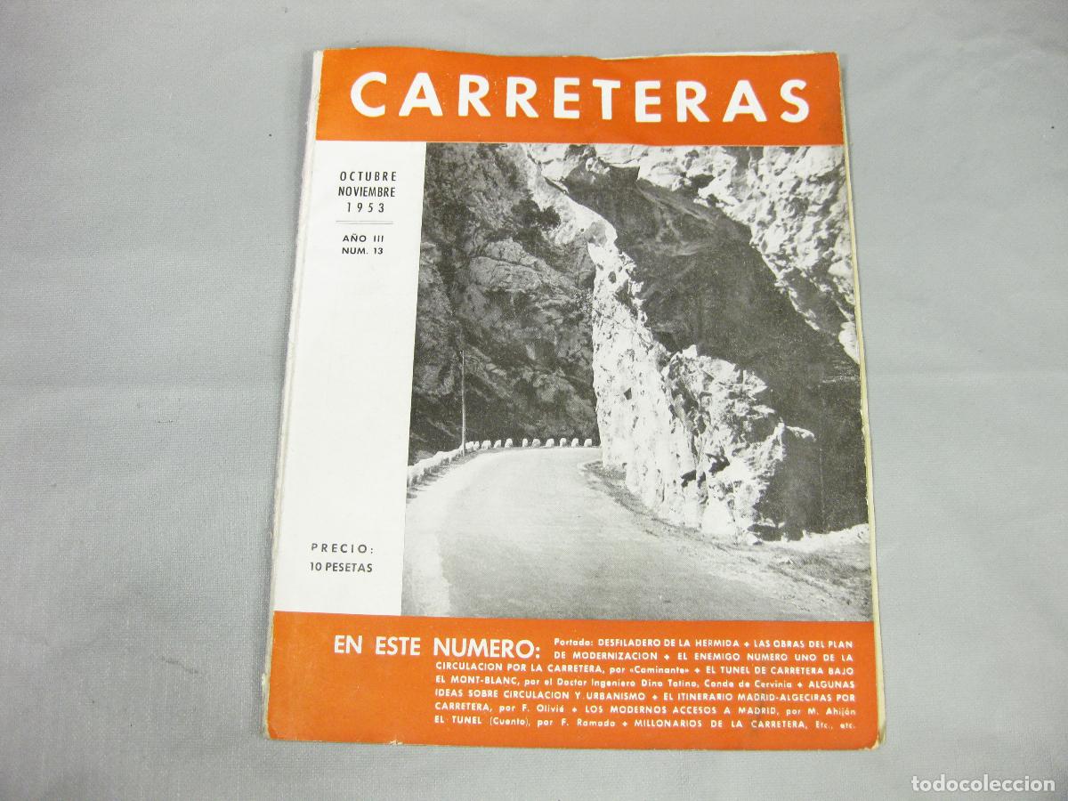 Coleccionismo de Revistas y Peri&oacute;dicos: REVISTA CARRETERAS N&ordm; 13. OCTUBRE NOVIEMBRE DE 1953