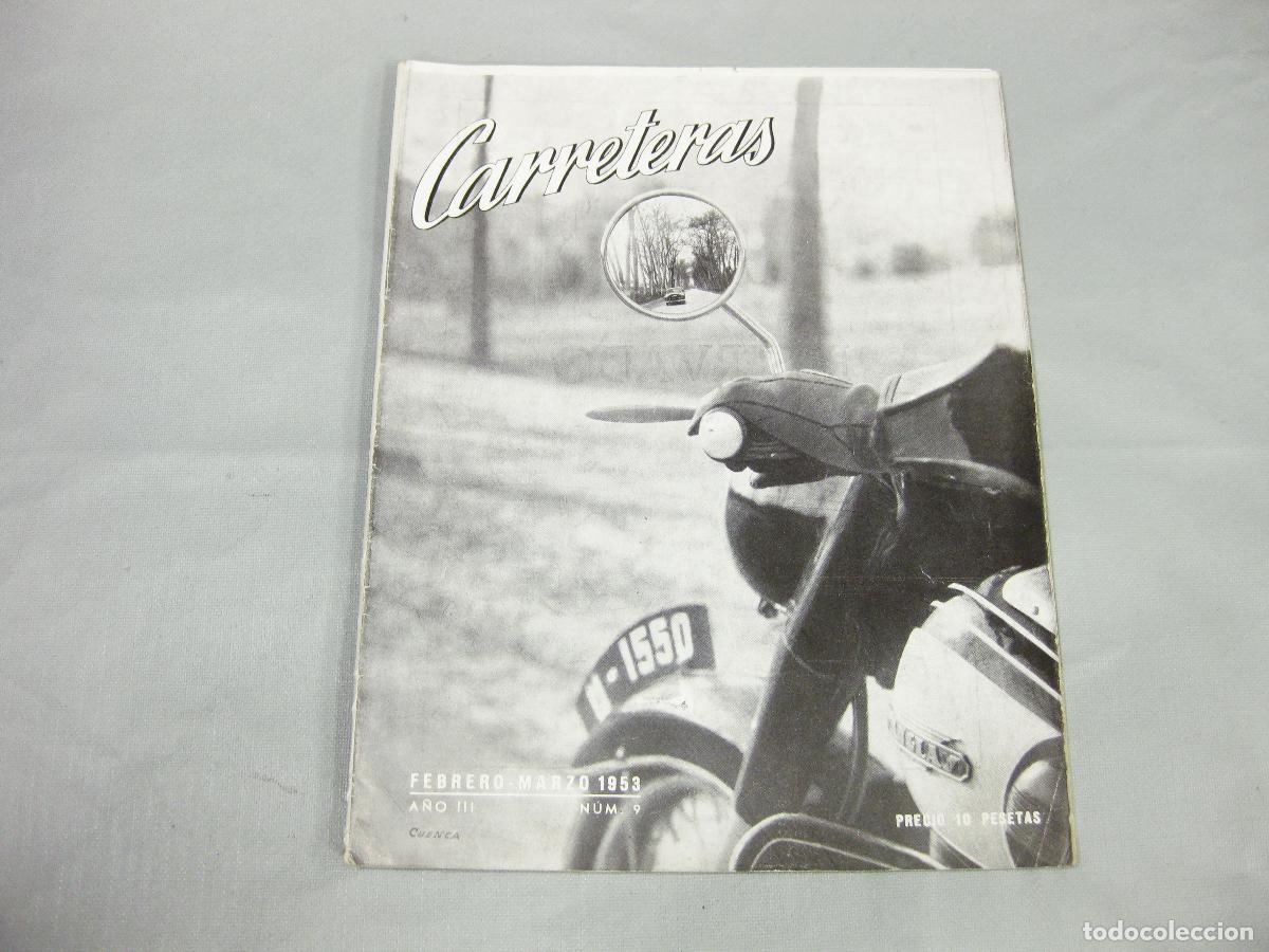 Coleccionismo de Revistas y Peri&oacute;dicos: REVISTA CARRETERAS N&ordm; 9. FEBRERO MARZO 1953