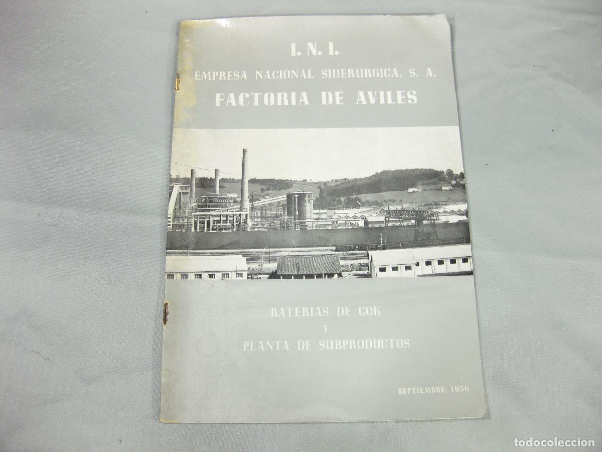 Coleccionismo de Revistas y Peri&oacute;dicos: REVISTA DE LA EMPRESA NACIONAL SIDERURGICA. FACTOR&Iacute;A DE AVIL&Eacute;S. INI. BATER&Iacute;A DE COK Y PLANTA1955