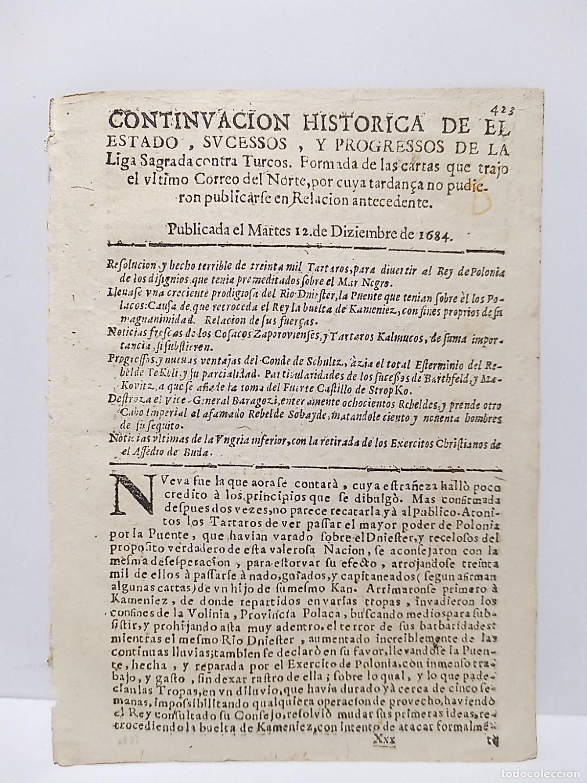Collection Magazines and Newspapers: CONTINUACION HISTORICA....Publicada el Martes 12 de Diziembre 1684 - Del Estado, Sucessos, y Progres