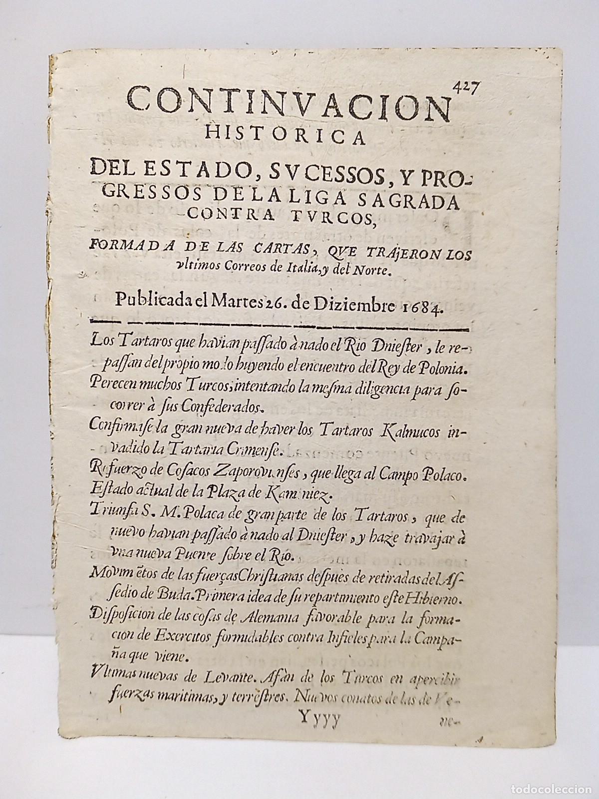Coleccionismo de Revistas y Peri&oacute;dicos: CONTINUACION HISTORICA....Publicada el Martes 26 de Diciembre 1684 - Del Estado, Sucessos, y Progres
