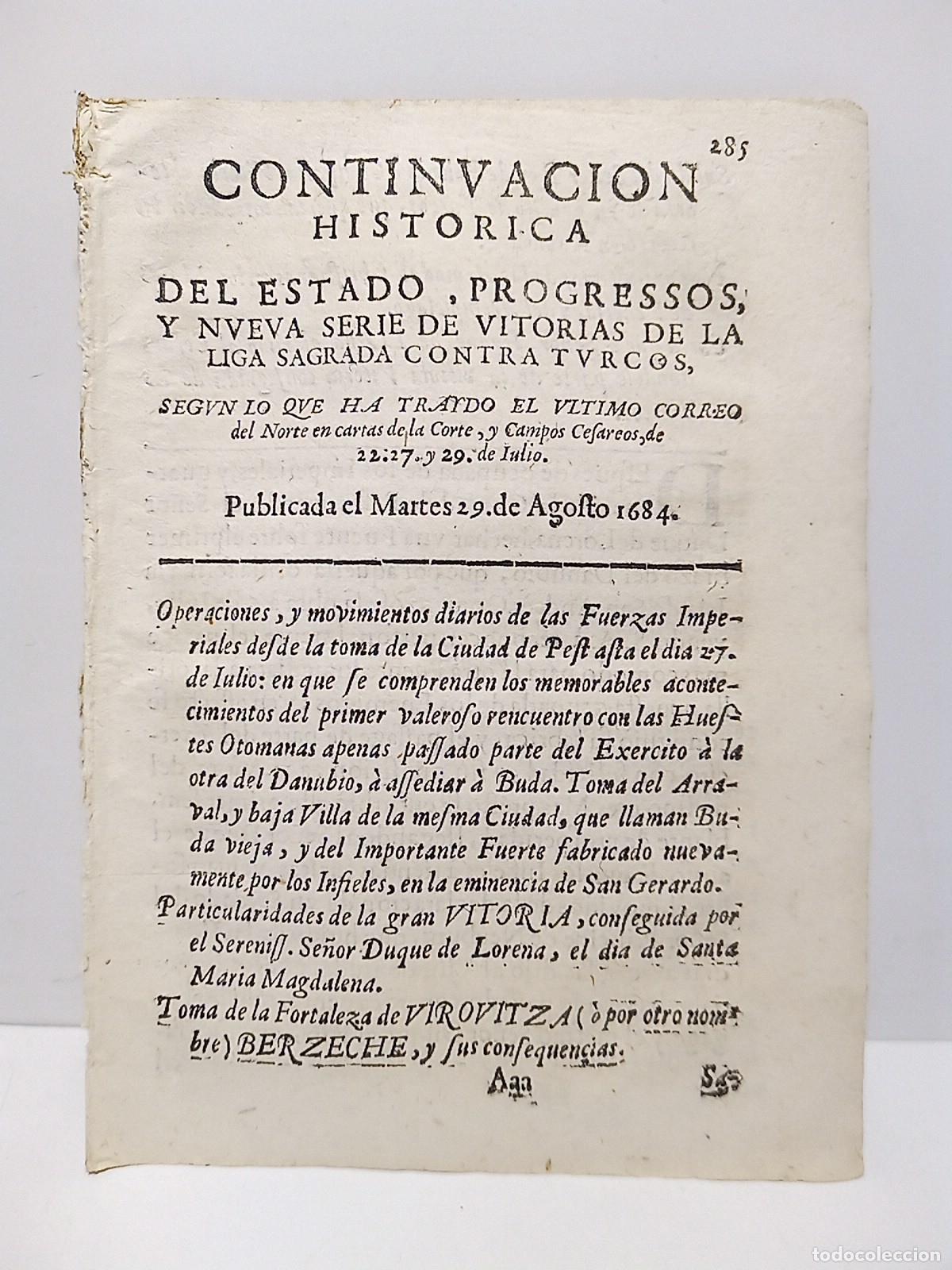 Coleccionismo de Revistas y Peri&oacute;dicos: CONTINUACION HISTORICA....Publicada el Martes 29 de Agosto 1684 - Del Estado, Progressos, y Nueva Se