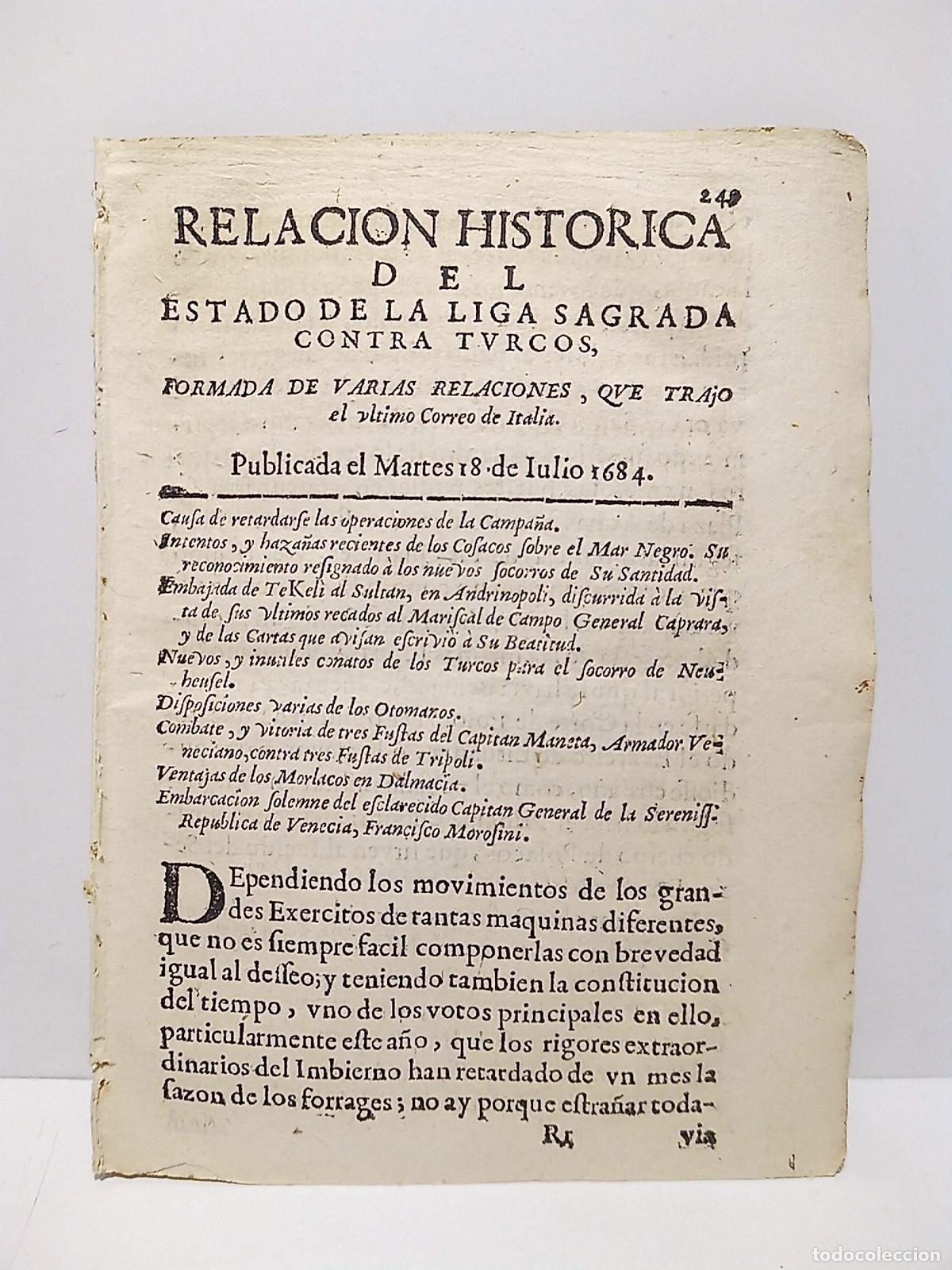 Collection Magazines and Newspapers: RELACION HISTORICA....Publicada el Martes 18 de Julio de 1684 - Del Estado de la Liga Sagrada contra