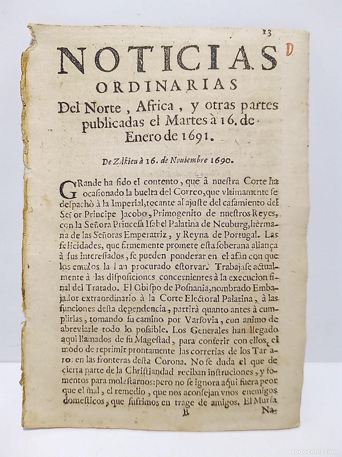 Coleccionismo de Revistas y Peri&oacute;dicos: NOTICIAS ORDINARIAS Del Norte, Africa, y otras partes, publicadas el Martes &agrave; 16 de Enero de 1691 -