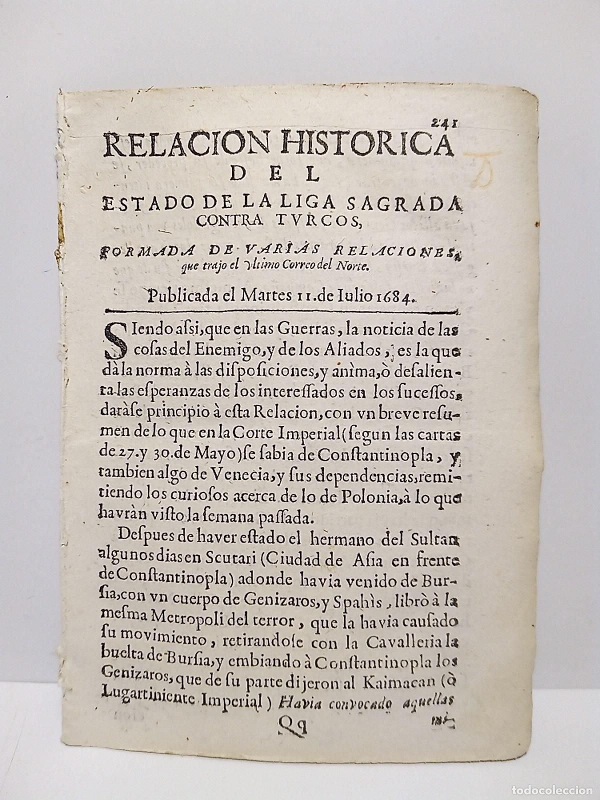 Coleccionismo de Revistas y Peri&oacute;dicos: RELACION HISTORICA....Publicada el Martes 11 de Julio 1684 - Del Estado de la Liga Sagrada contra tu