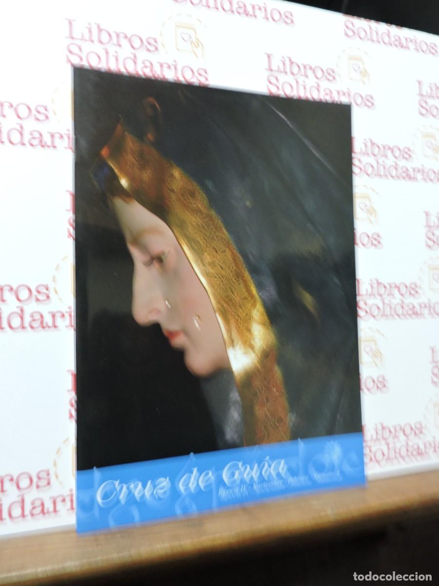 Coleccionismo de Revistas y Peri&oacute;dicos: Cruz de Gu&iacute;a. Bolet&iacute;n de la Hermandad de Santa Mar&iacute;a de la Alhambra. Noviembre-Febrero N&ordm;1