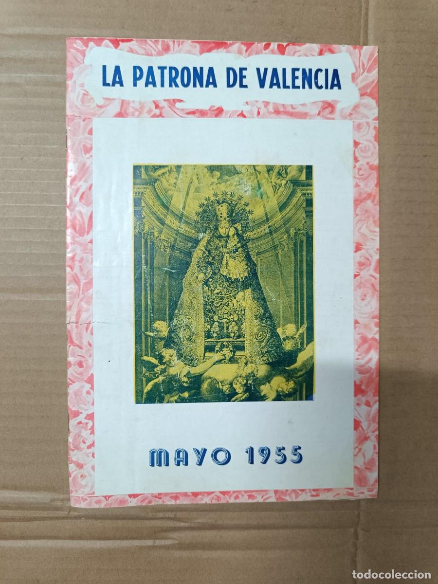 Coleccionismo de Revistas y Peri&oacute;dicos: ANTIGUA REVISTA LA PATRONA DE VALENCIA, MAYO 1955, ANUARIO VIRGEN DESAMPARADOS - P24
