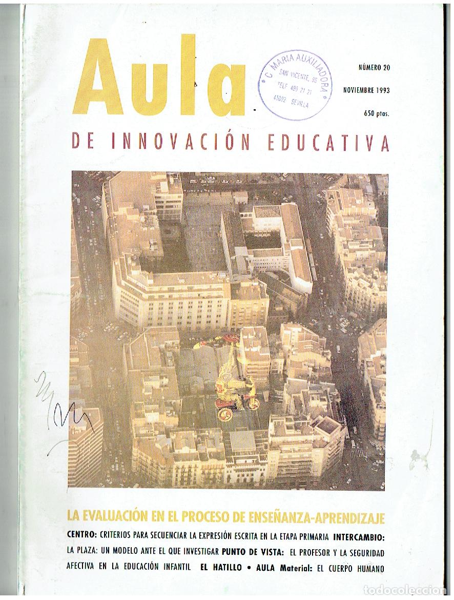 Coleccionismo de Revistas y Peri&oacute;dicos: AULA DE EDUCACI&Oacute;N EDUCATIVA. EVOLUCION PROCESO DE ENSE&Ntilde;ANZA-APRENDIZAJE. N&ordm; 20. NV.1993. (ST/PR1)