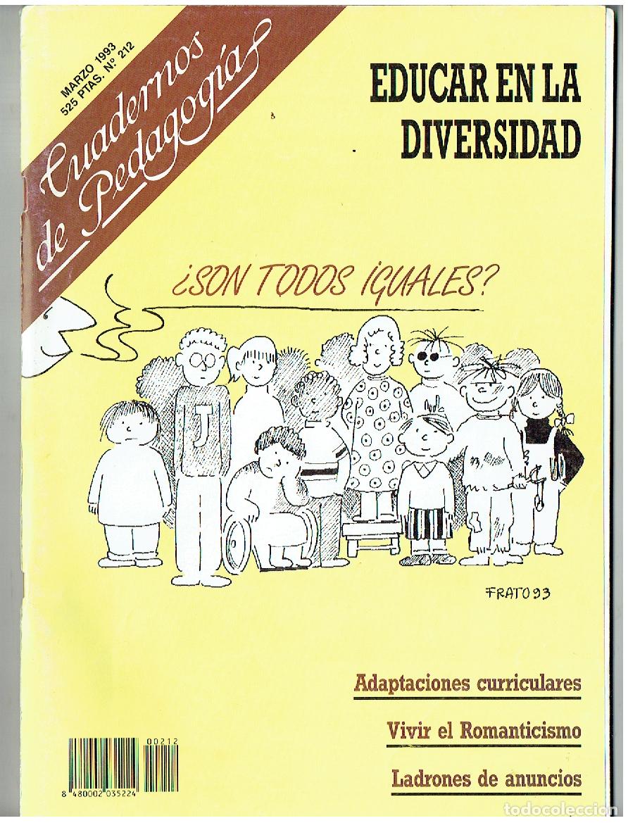 Coleccionismo de Revistas y Peri&oacute;dicos: CUADERNOS DE PEDAGOGIAS. N&ordm; 212. EDUCAR EN LA DIVERSIDAD. MARZO 1993. (ST/PR1)
