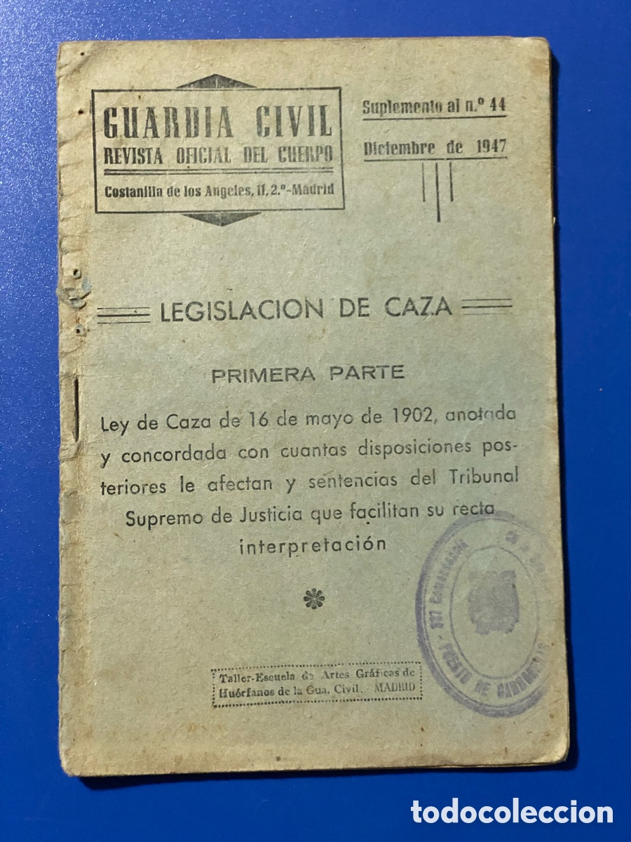 Coleccionismo de Revistas y Peri&oacute;dicos: Revista Guardia Civil 1947