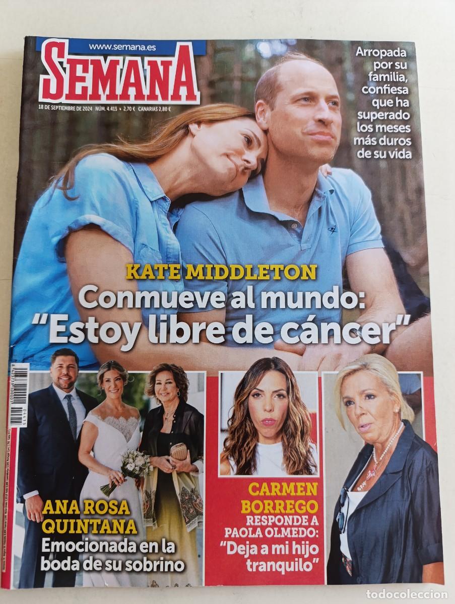 Collezionismo di Riviste e Giornali: Revista SEMANA n&ordm; 4415 Kate Middleton Letizia Nacho Cano Alaska Jesul&iacute;n Mariah Carey Berk Bakioğlu