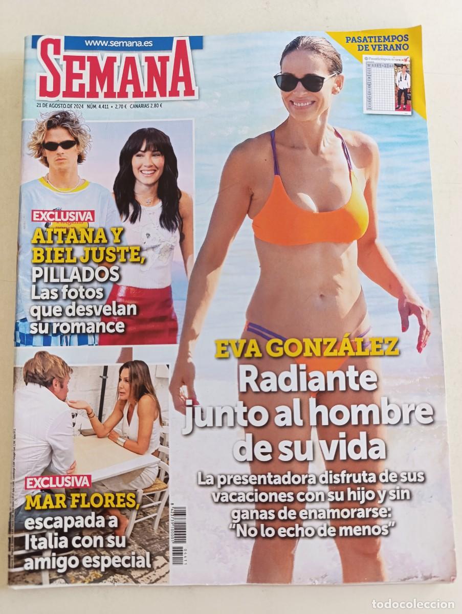 Collezionismo di Riviste e Giornali: Revista SEMANA 4411 Eva Gonz&aacute;lez Aitana Oca&ntilde;a Mar Flores Carlos Goyanes Carolina de M&oacute;naco Marisol
