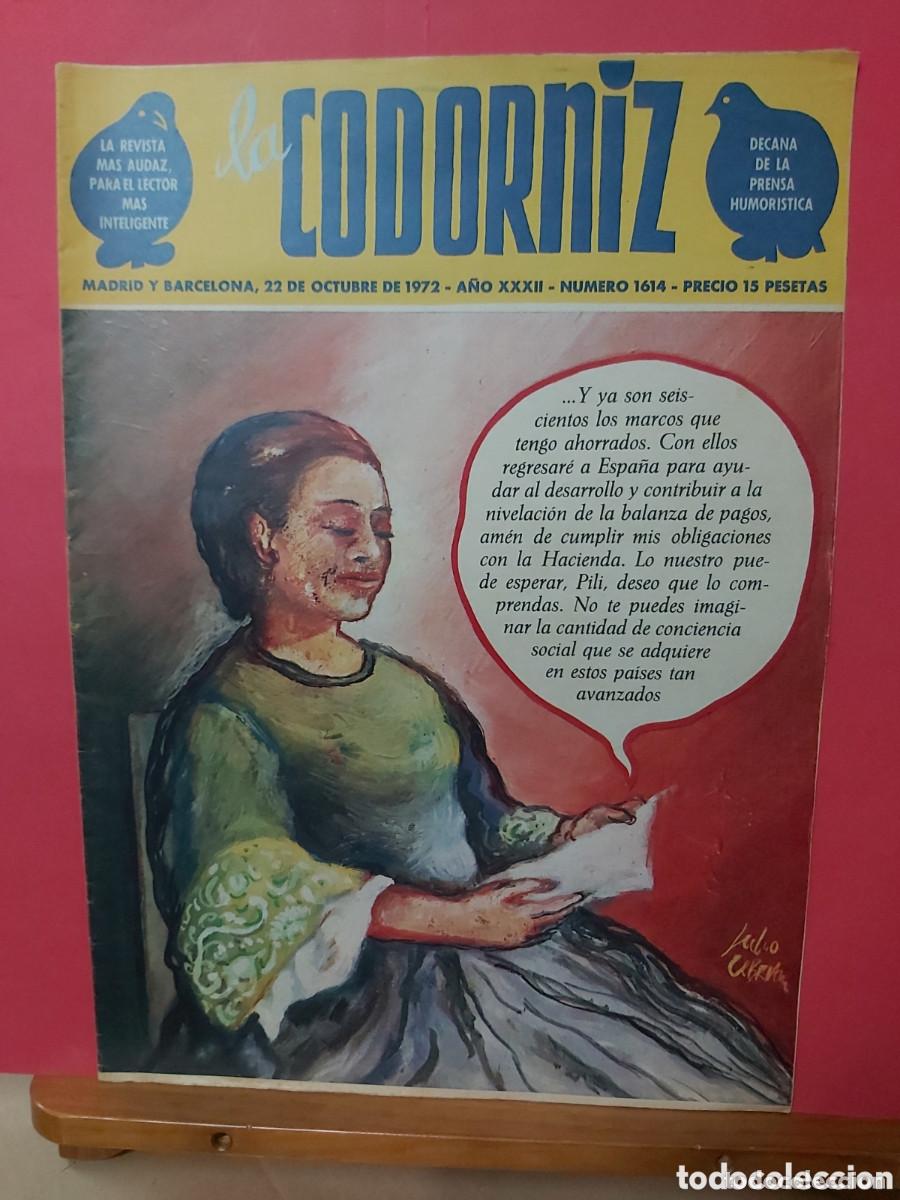 Coleccionismo de Revistas y Peri&oacute;dicos: * LA CODORNIZ * N&ordm; 1614 A&Ntilde;O 1972 * REVISTA DE PRENSA HUMORISTICA *