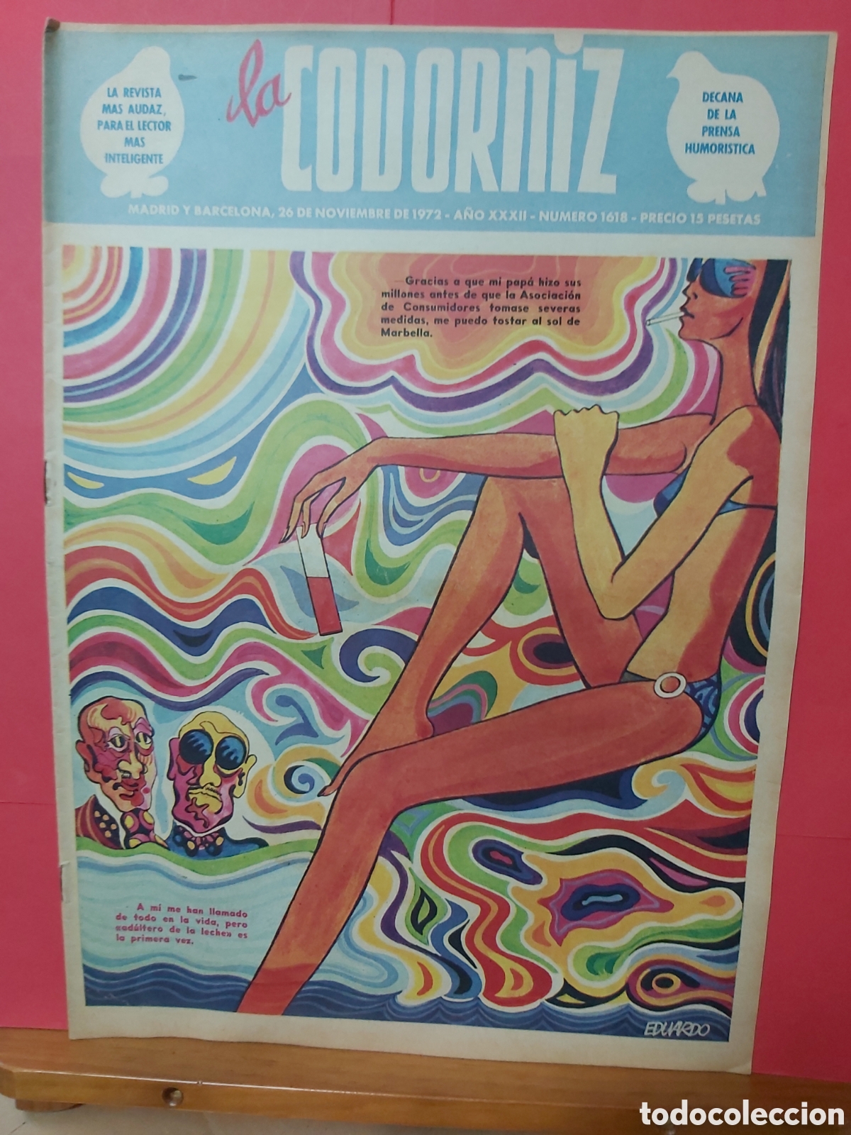 Coleccionismo de Revistas y Peri&oacute;dicos: * LA CODORNIZ * N&ordm; 1618 A&Ntilde;O 1972 * REVISTA DE PRENSA HUMORISTICA *