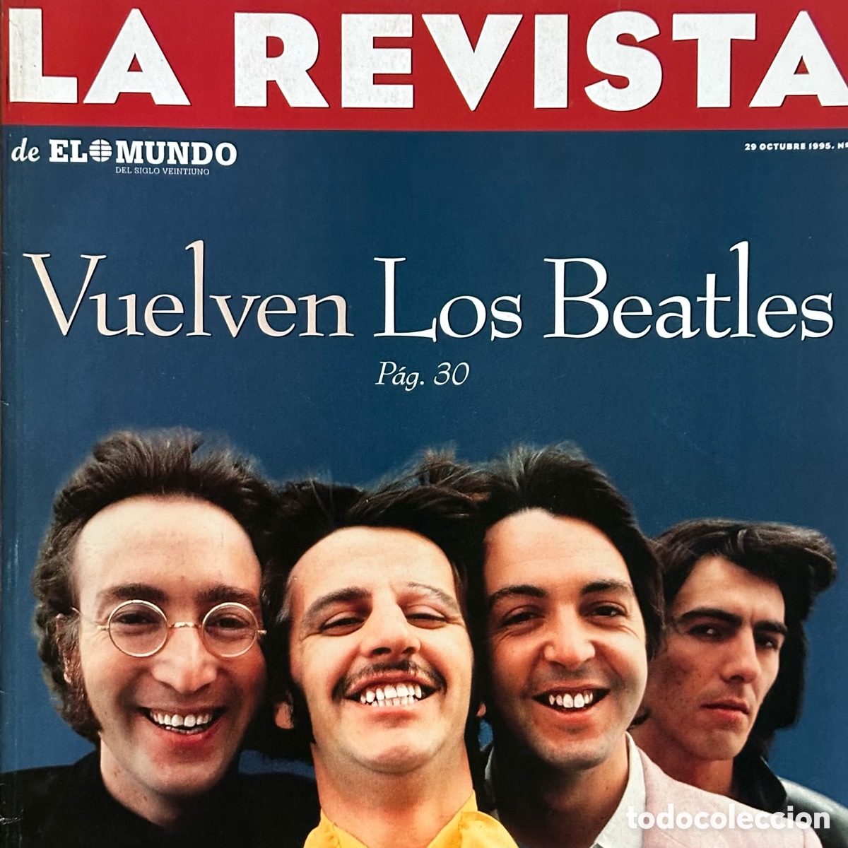 Coleccionismo de Revistas y Peri&oacute;dicos: Lote de 11 dominicales La Revista de El Mundo - A&ntilde;o 1995. Beatles.
