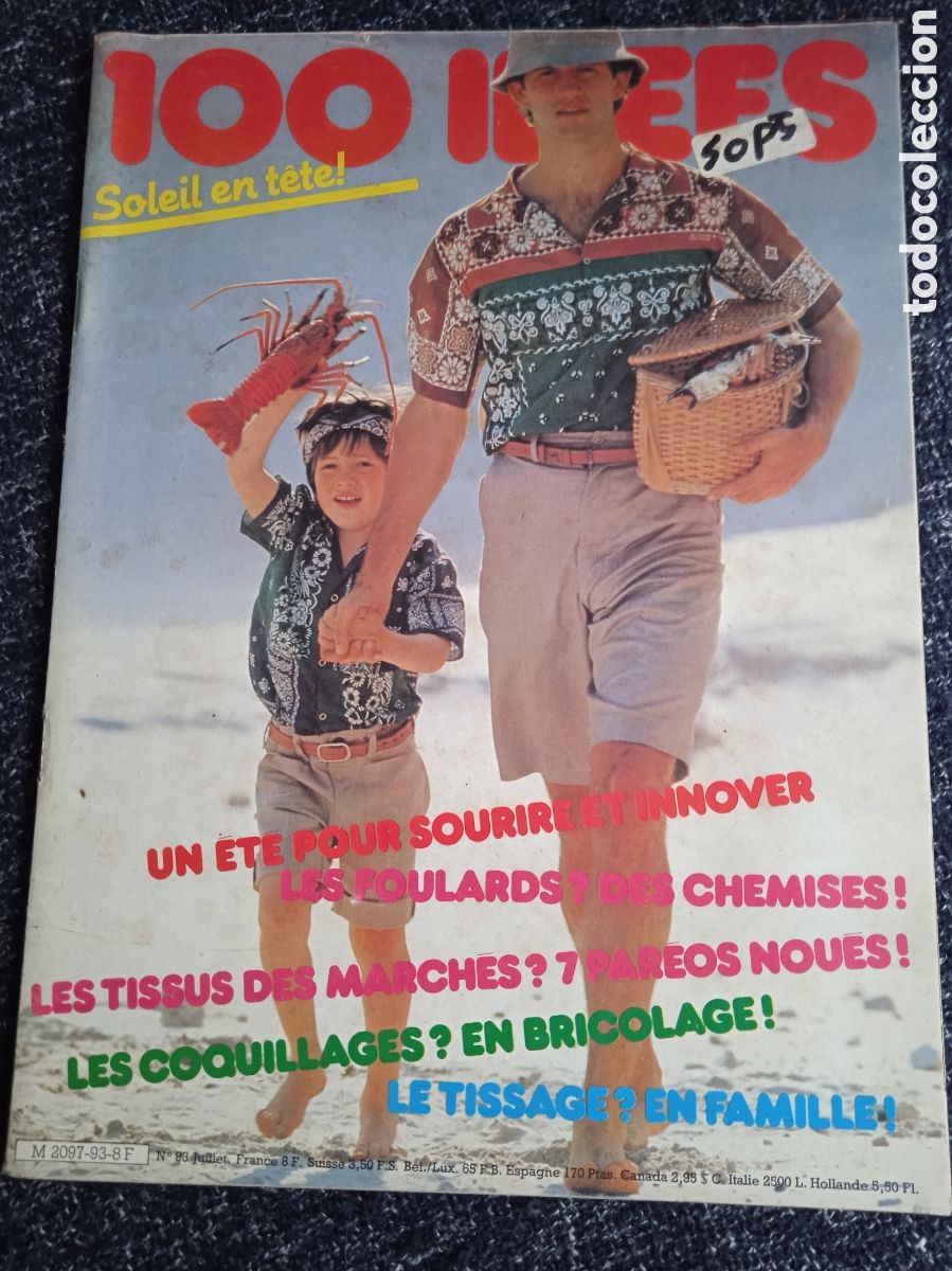 Coleccionismo de Revistas y Peri&oacute;dicos: REVISTA MODA - 100 IDEES N&ordm; 93 JUILLET 1981 ( REVISTA DE MODA EN FRANCES A&Ntilde;OS 80 )