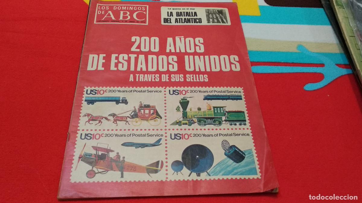 Coleccionismo de Revistas y Peri&oacute;dicos: LOS DOMINGOS DE ABC 4 ENERO 1976. 200 A&Ntilde;OS DE ESTADOS UNIDOS A TRAV&Eacute;S DE SUS SELLOS